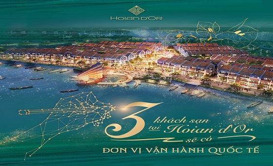 HOIAN D’OR sẽ có đơn vị vận hành quốc tế