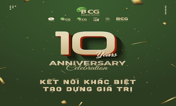 (BCG) - Thông điệp của Chủ tịch HĐQT Nguyễn Hồ Nam nhân dịp kỷ niệm 10 năm thành lập Tập đoàn Bamboo Capital